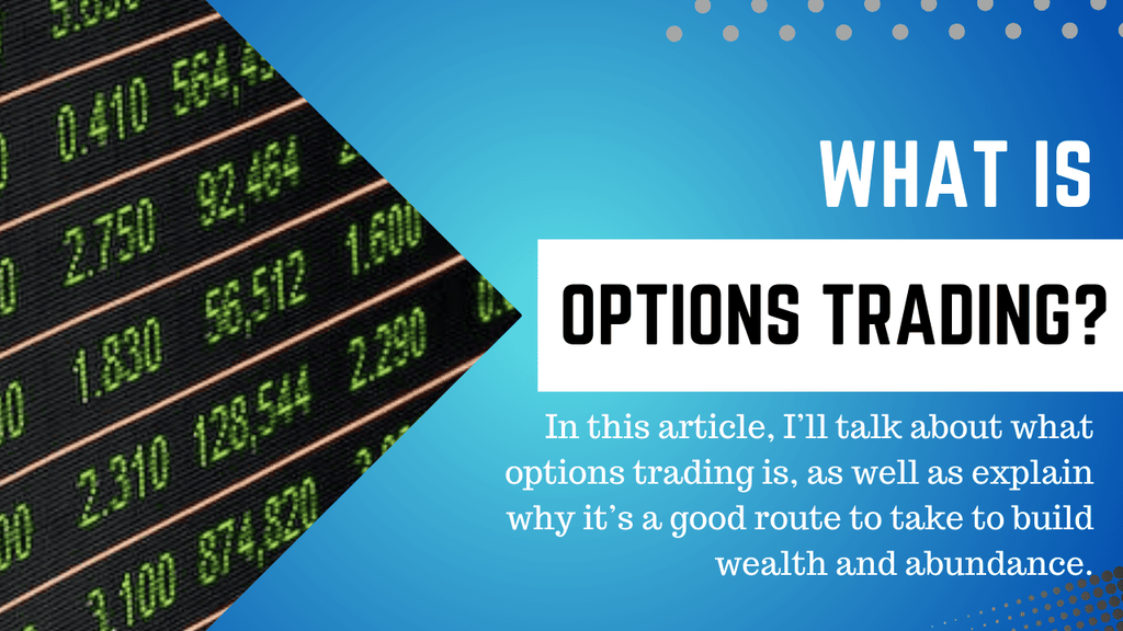 What Is Options Trading?