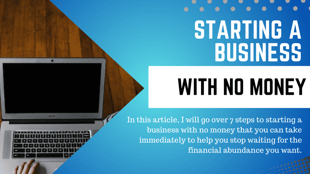 Starting a Business with No Money